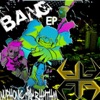 Bang - EP