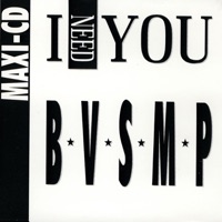 B.V.S.M.P. - I Need You (Extended Vocal Version)