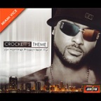 Crockett's Theme (Instrumental Version 2006)