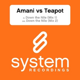 Down the Nile (Mix 1) Amani & Teapot