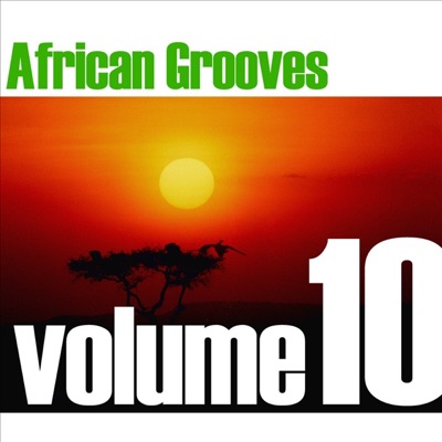 African Grooves, Vol.10