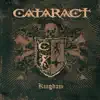 Cataract - Tongues Spitting Hate