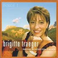 Brigitte Traeger - Wo der Berg sich mit dem Himmel vermählt (La Golondrina)