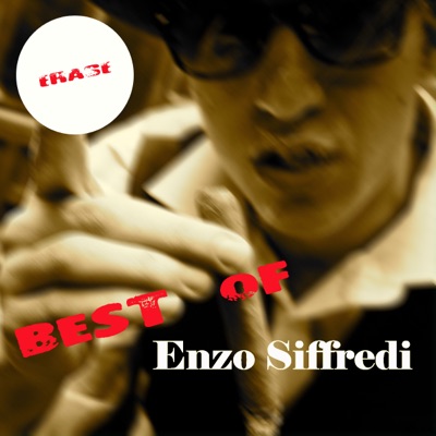 Enzo Siffredi: BEST OF