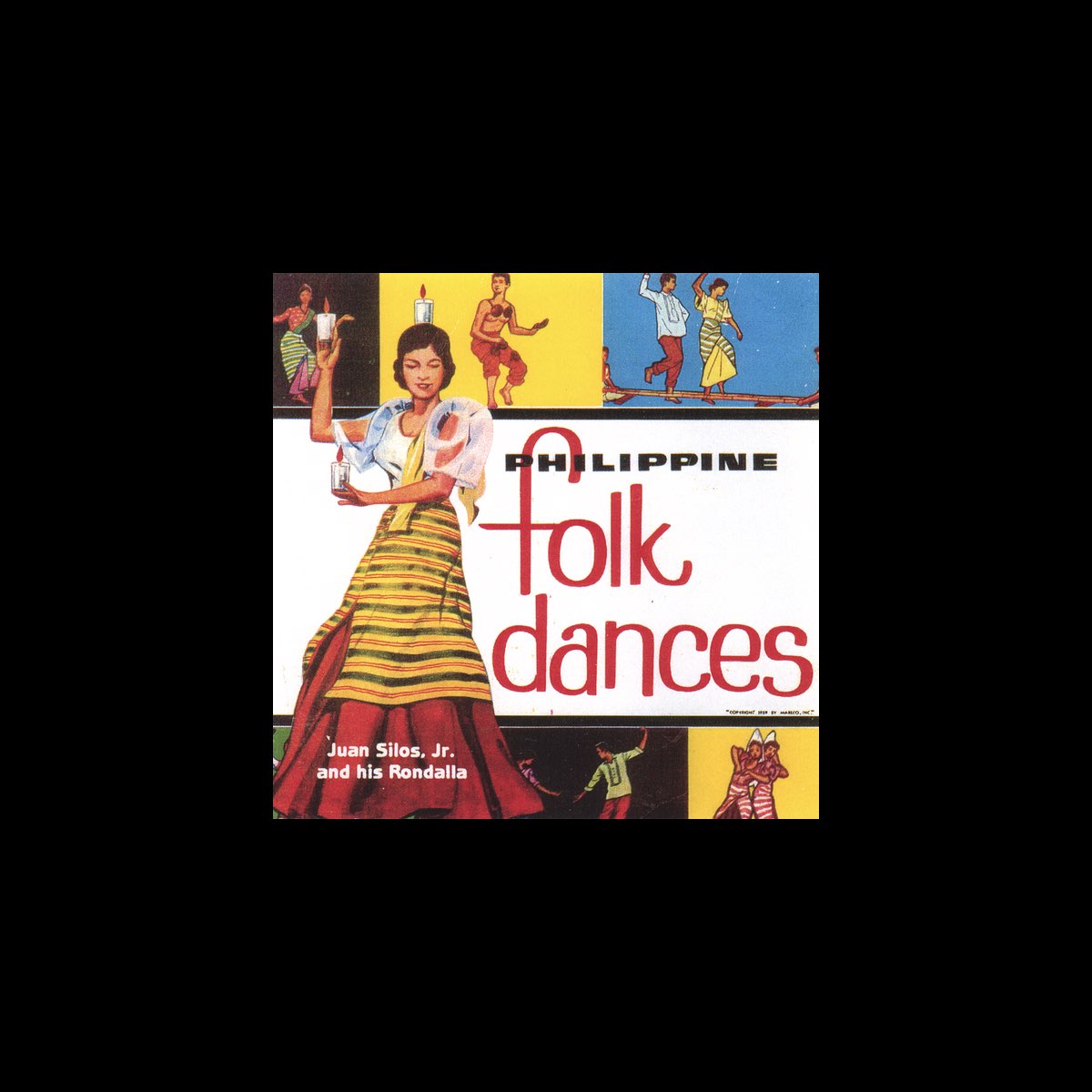 ‎Philippine Folk Dance Vol.1 Album by Juan Silos Jr. & Rondalla