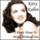 Kitty Kallen - That Old Feeling