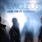 Newcleus - Jam On It