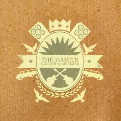Golden Sometimes, Vol. 2 - The Gamits Golden Sometimes, Vol. 2 - The Gamits