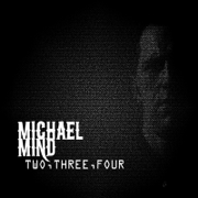 Two, Three, Four (Dub Mix) - Michael Mind