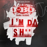 YoungBloodZ Presents J-Bo I'm Da Sh** (Single) - YoungBloodZ