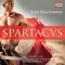 Spartacus (1968 Bolshoi Version) [Arr. Y. Grigorovich], Act III: Entry of Spartacus
