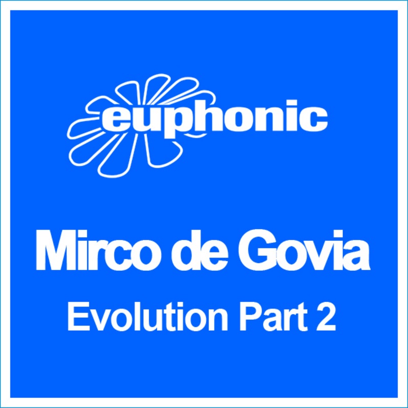 Обложка альбома «Evolution Pt. 2 - EP» — Mirco de Govia