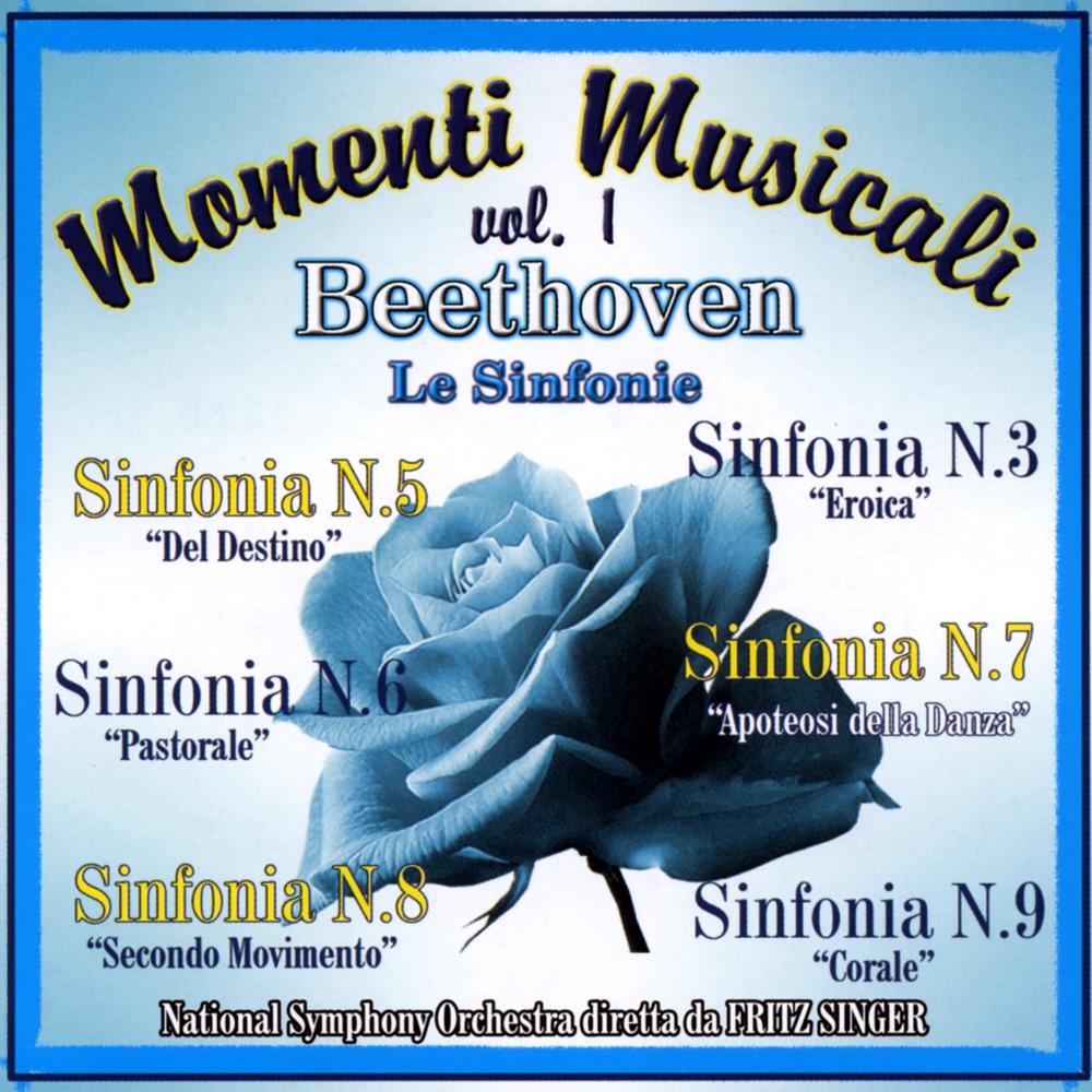 Обложка альбома «Momenti Musicali Vol. 1 Beethoven» — Fritz Singer & National Symphony Orchestra, Kennedy Center