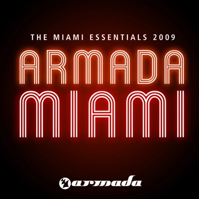 Armada  - The Miami Essentials 2009