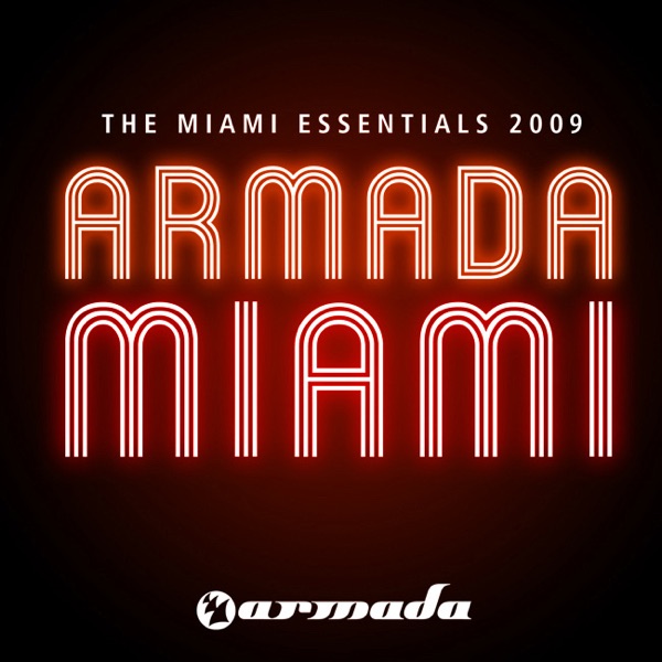 Armada  - The Miami Essentials 2009
