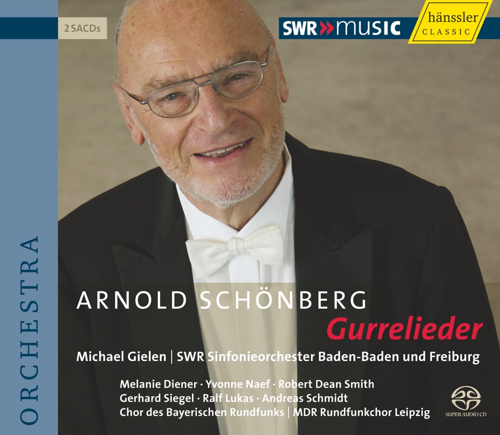 Обложка альбома «Schoenberg: Gurre-Lieder» — Andreas Schmidt, Melanie Diener, Yvonne Naef, Ralf Lukas, Bavarian Radio Chorus, Michael Gielen, South West German Radio Symphony Orchestra, Baden-Baden, Robert Dean Smith, Gerhard Siegel & MDR Leipzig Radio Choir