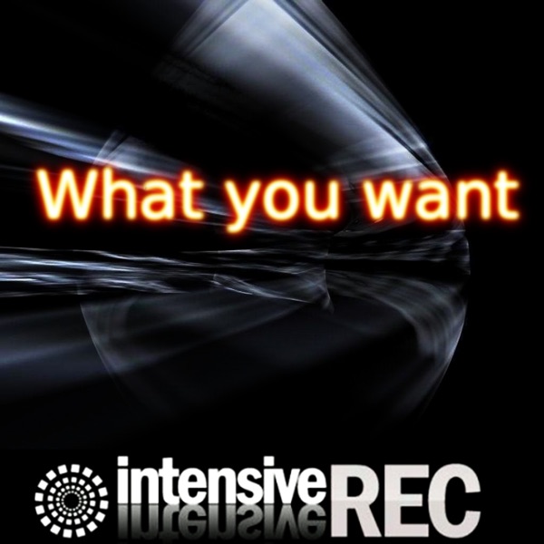 What You Want