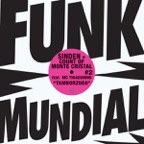 Tamborzuda / Funk Mundial #2 (feat. MC Thiaguinho) - EP