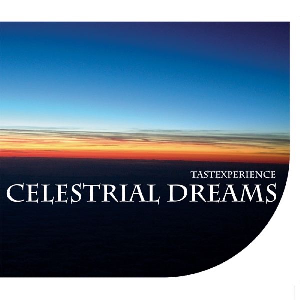 Обложка альбома «Celestrial Dreams» — Tastexperience