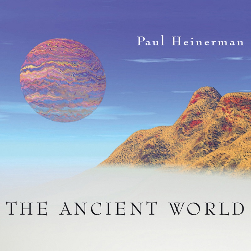 Heinerman, Paul – The Ancient World