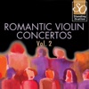 Romantic Violin Concertos, Vol. 2 (Standing Ovation Series)
