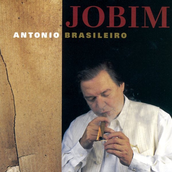Antonio Brasilêiro by Antônio Carlos Jobim album cover