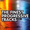 The Finest Progressive Tracks, Vol. 1