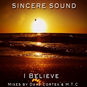 I Believe - Single