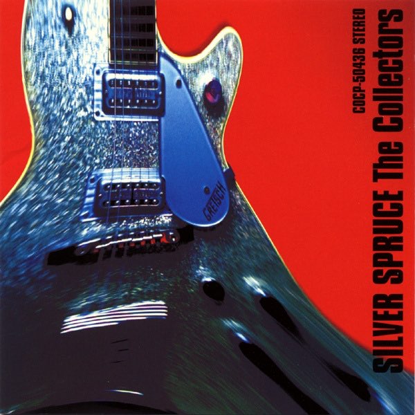 SILVER SPRUCE -The Best of The Collectors Again- - ザ
