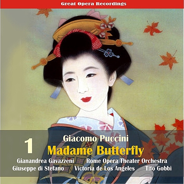 Giacomo Puccini: Madame Butterfly (Gavazzeni,De Los Angeles,Di Stefano) [1954], Vol. 1 cover art