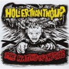 Holier Than Thou? - Holier Than Thou?