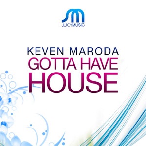 Gotta Have House