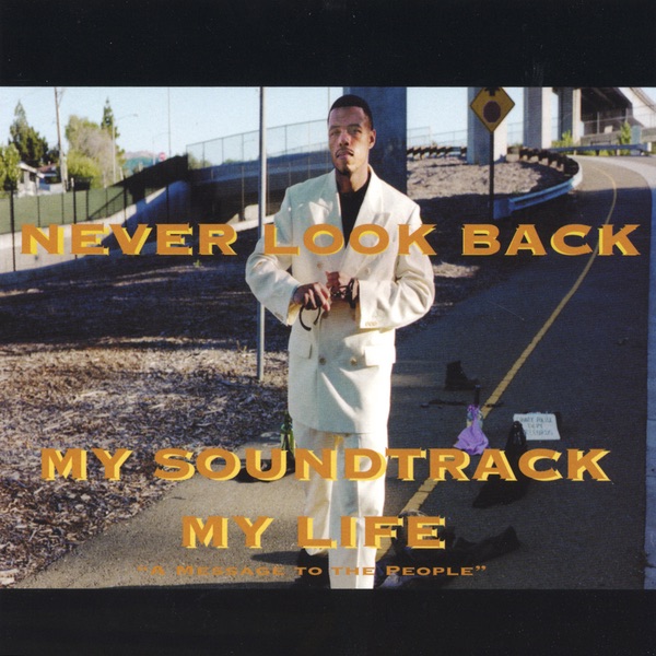 NEVER LOOK BACK