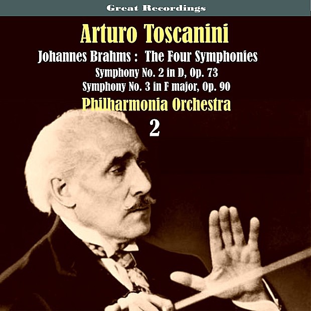 Philharmonia Orchestra and Arturo Toscanini - Johannes Brahms: Symphony No. 3 : I. Allegro Con Brio - un Poco Sostenuto - Tempo I