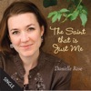 The Saint That Is Just Me