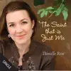 The Saint That Is Just Me