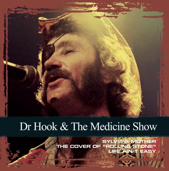 Collections: Dr. Hook & The Medicine Show