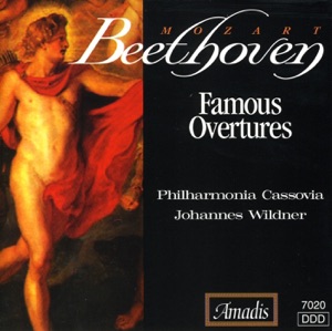 Beethoven - Mozart: Famous Overtures