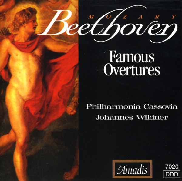 Beethoven - Mozart: Famous Overtures