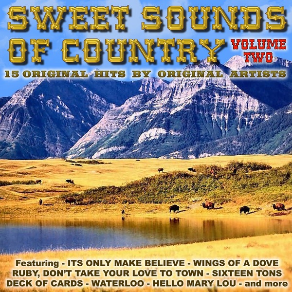 Sweet Sounds of Country Vol. 2