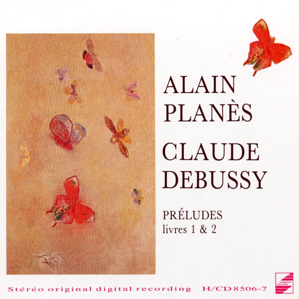 Обложка альбома «Debussy: Préludes pour piano, Livres 1 & 2» — Alain Planès