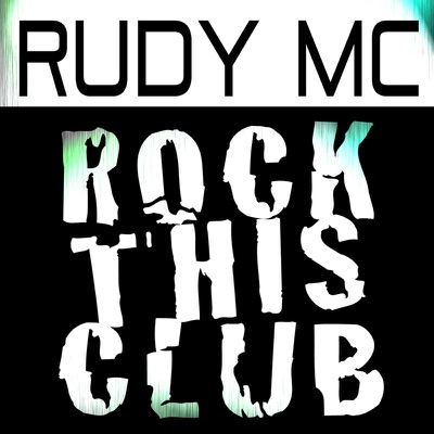 Rock This Club (Remixes)
