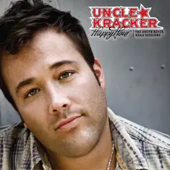 Happy Hour: The South River Road Sessions - EP - Uncle Kracker