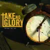 Take No Glory