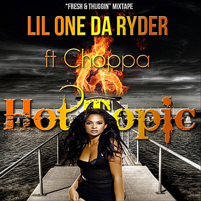 Hot topic (feat. Choppa) - Single