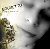 Mag Is In the Air - Brunetto