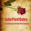 John Ford Coley - I'd Really Love To See You Tonight artwork
