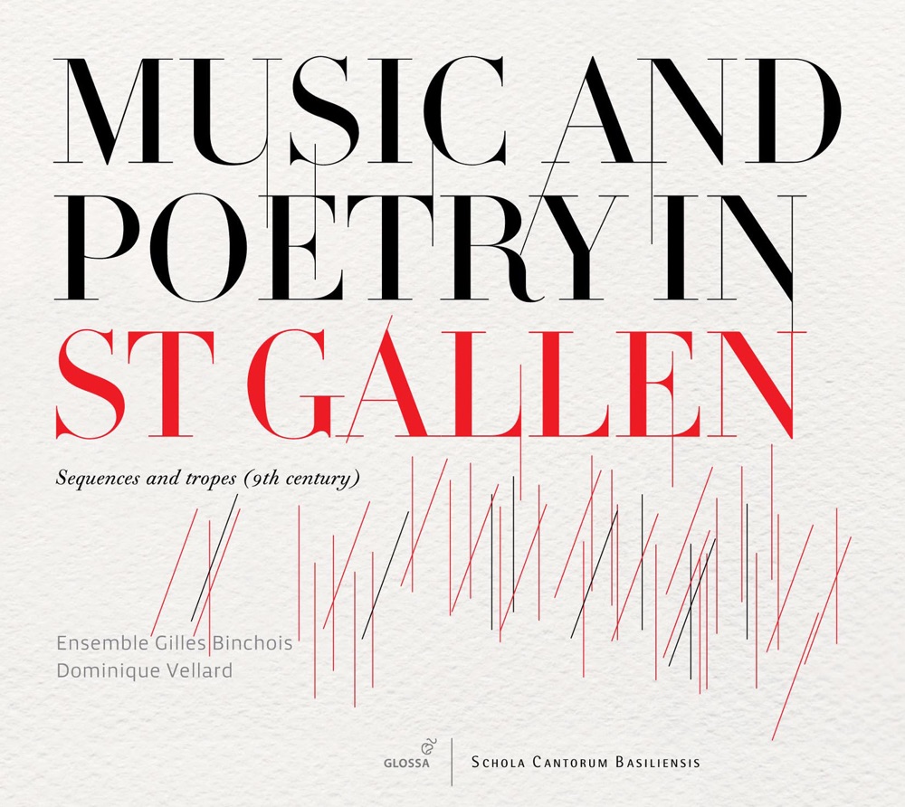 Обложка альбома «Music and Poetry in St Gallen: Sequences and Tropes (9th Century)» — Ensemble Gilles Binchois & Dominique Vellard