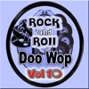 Rock & Roll  Doo Wops, Vol. 10