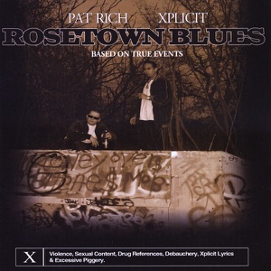 Rosetown Blues (Based On True Events)